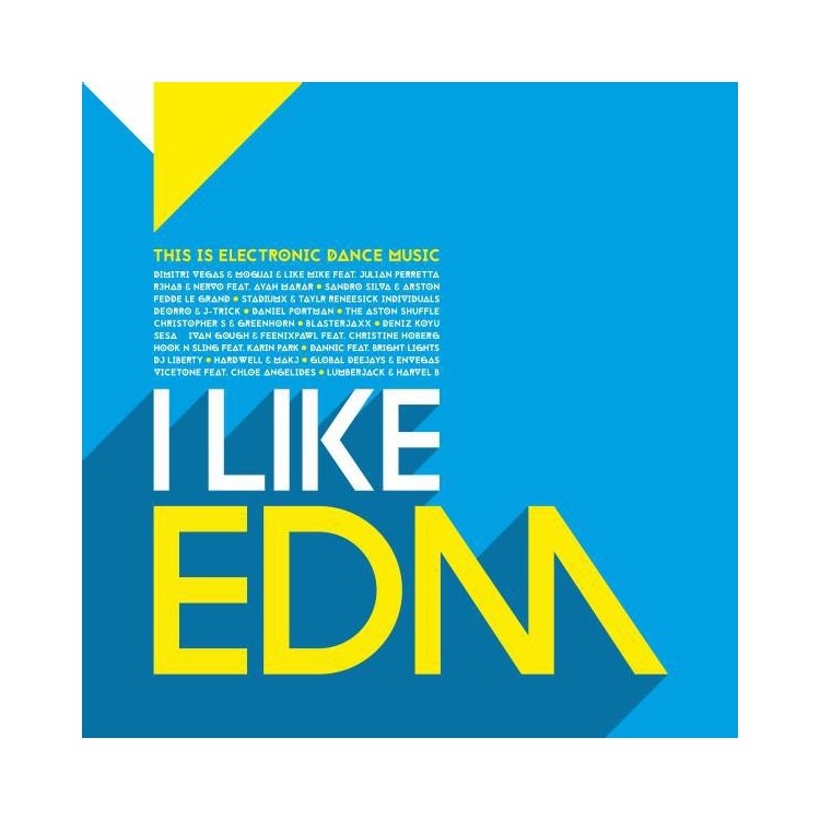 I LIKE EDM