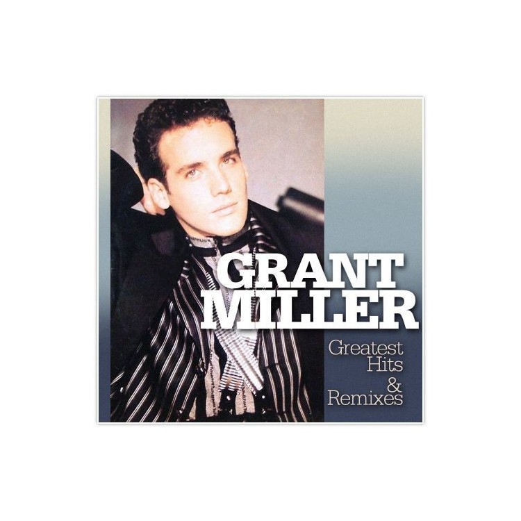 GRANT MILLER - GREATEST HITS & REMIXES - VINYL