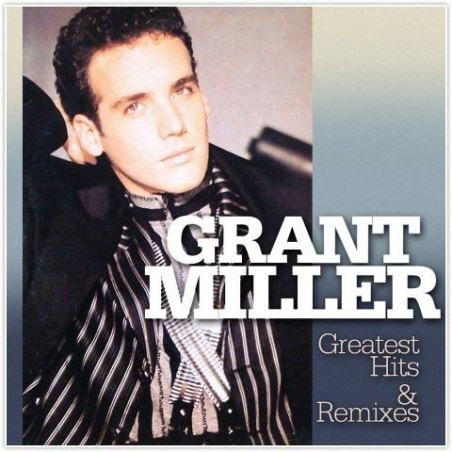 GRANT MILLER - GREATEST HITS & REMIXES - VINYL