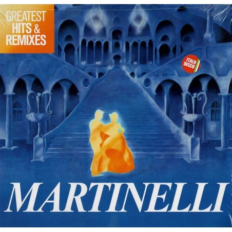 MARTINELLI - GREATEST HITS & REMIXES - VINYL