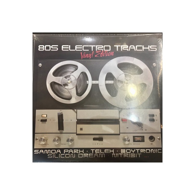 80s ELECTRO TRACKS - VINYL EDITION