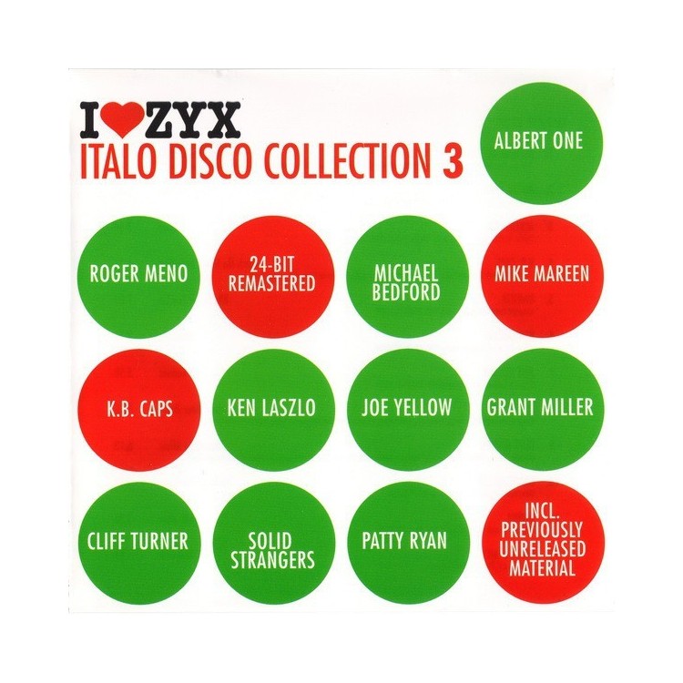 I LOVE ZYX ITALO DISCO CONNECTION 3