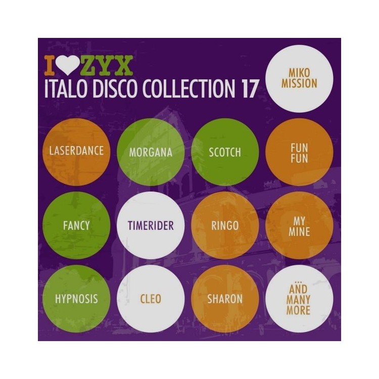 I LOVE ZYX ITALO DISCO COLLECTION 17