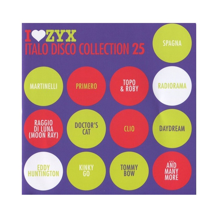 I LOVE ZYX ITALO DISCO COLLECTION 25