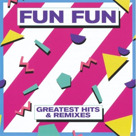 FUN FUN - GREATEST HITS & REMIXES - CD