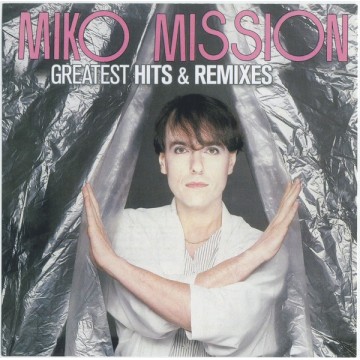 MIKO MISSION - GREATEST HITS & REMIXES - CD