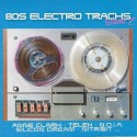 80s ELECTRO TRACKS Vol.2 - CD