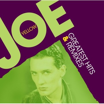 JOE YELLOW - GREATEST HITS & REMIXES - VINYL