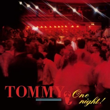 TOMMY - ONE NIGHT - VINYL