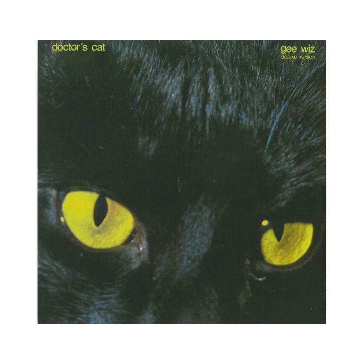 DOCTOR'S CAT - GEE WIZ - CD DELUXE VERSION