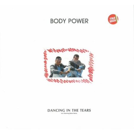 BODY POWER - DANCING IN THE TEARS - VINYL