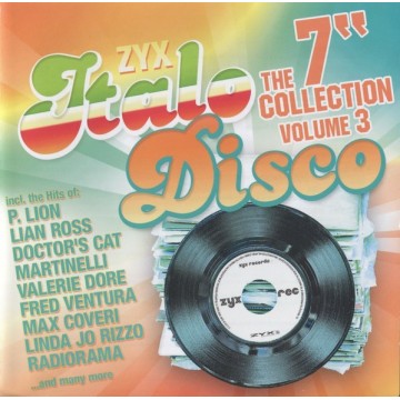 ZYX ITALO DISCO THE 7" COLLECTION VOL.3 - CD