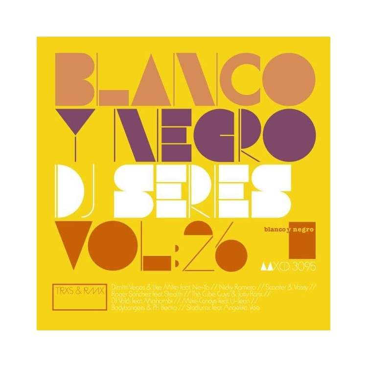 BLANCO Y NEGRO DJ SERIES Vol.26