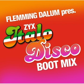 FLEMMING DALUM pres. ZYX ITALO DISCO BOOT MIX - VINYL