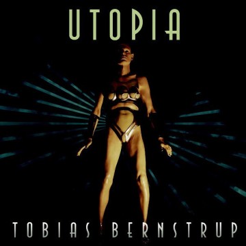 TOBIAS BERNSTRUP - UTOPIA - VINYL