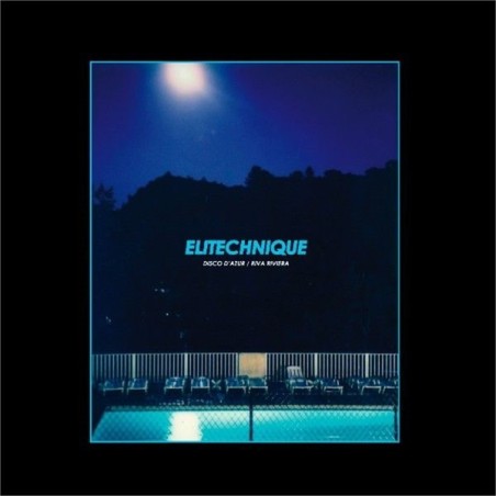 ELITECHNIQUE - DISCO D'AZUR/RIVA RIVIERA - VINYL