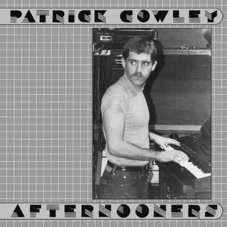 PATRICK COWLEY - AFTERNOONERS - CD PATRICK COWLEY - AFTERNOONERS - CD