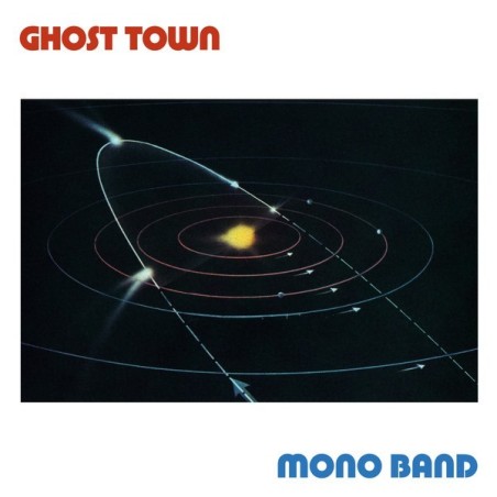 MONO BAND - GHOST TOWN - VINYL