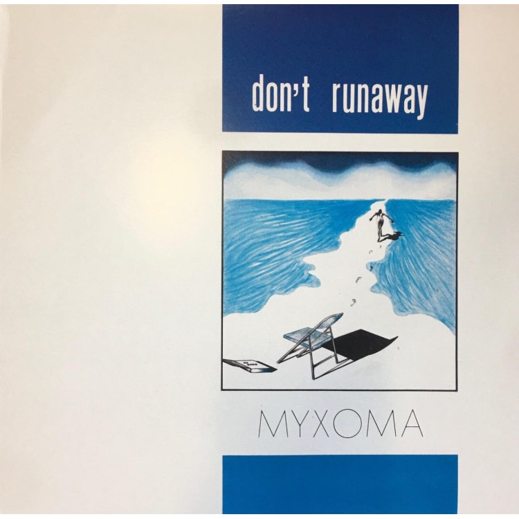 MYXOMA - DON'T RUNAWAY - VINYL