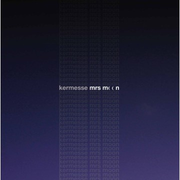 KERMESSE - MRS MOON (RED VINYL)