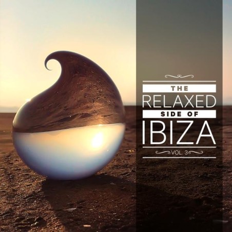 THE RELAXED SIDE OF IBIZA Vol.3