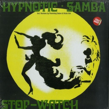 HYPNOTIC SAMBA - STOP-WATCH - VINYL