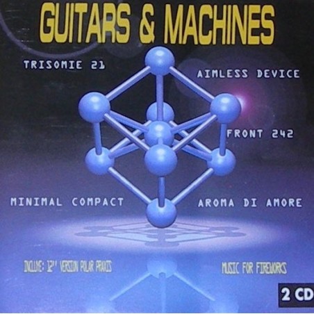 GUITARS & MACHINES - 2CD