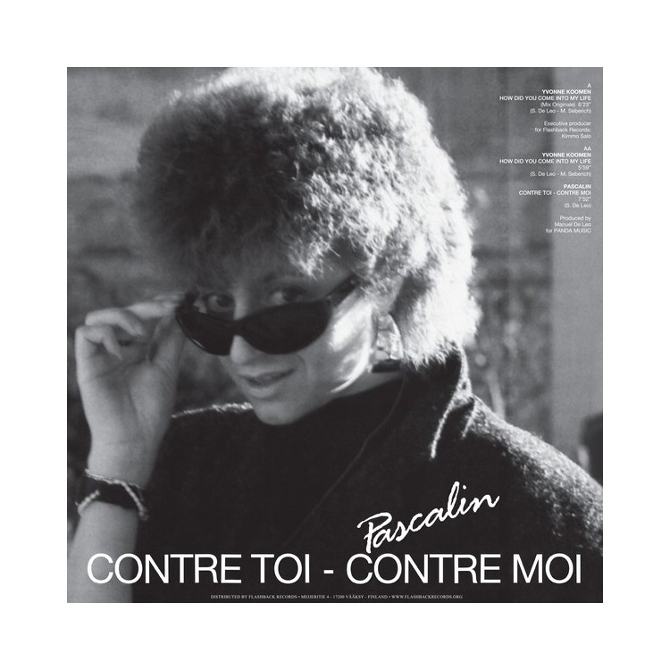 YVONE KOOMEN/PASCALIN - HOW DID YOU COME INTO MY LIFE / CONTRE TOI CONTRE MOI (VINYL)