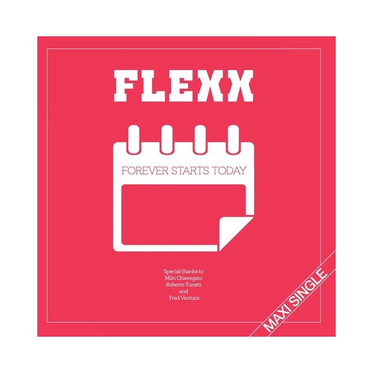 FLEXX - FOREVER STARTS TODAY (VINYL)