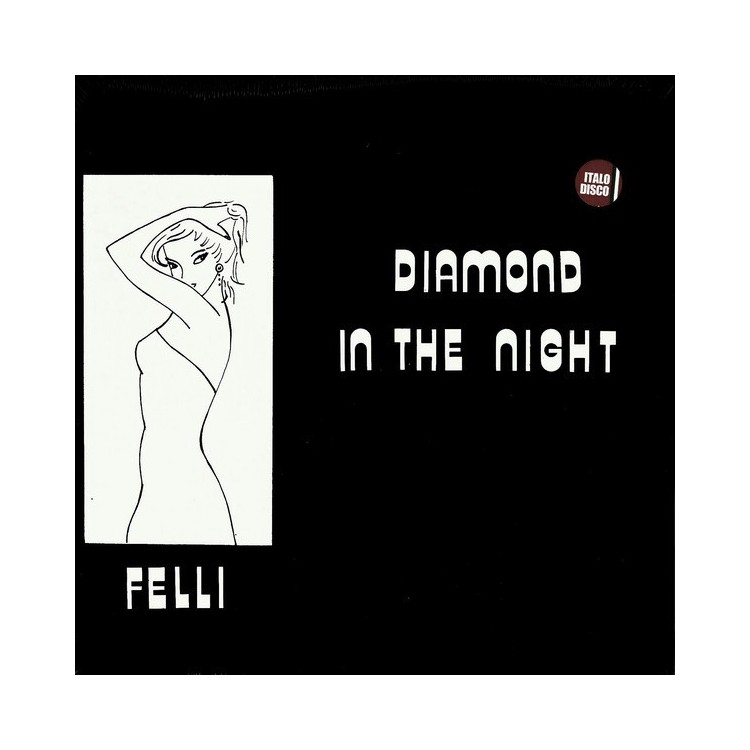 FELLI - DIAMOND IN THE NIGHT (VINYL)