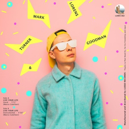 MARK TURNER & LORENS GOODMAN - LIVE YOUR LIFE (YELLOW VINYL) MARK TURNER & LORENS GOODMAN - LIVE YOUR LIFE (YELLOW VINYL)