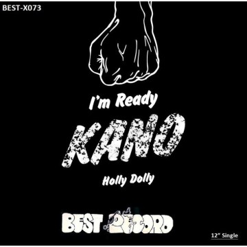 KANO - I'M READY / HOLLY DOLLY (VINYL)