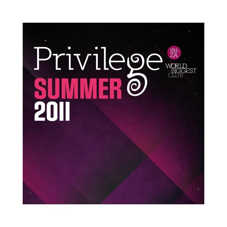 PRIVILEGE SUMMER 2011