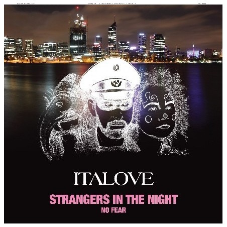 ITALOVE - STRANGERS IN THE NIGHT - VINYL