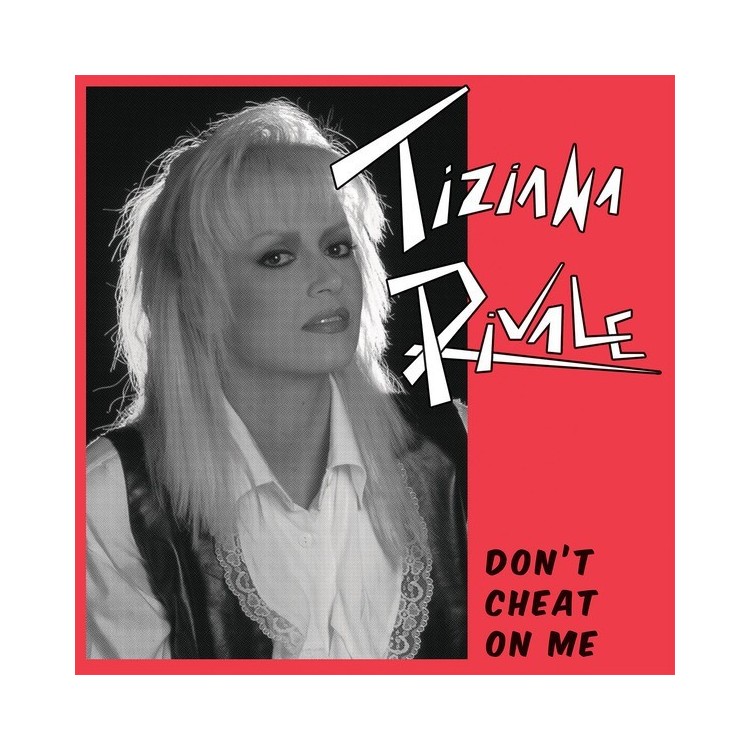 TIZIANA RIVALE - DON'T CHEAT ON ME - VINYL