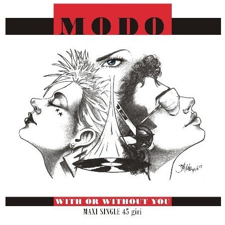 MODO - WITH OR WITHOUT YOU - VINYL