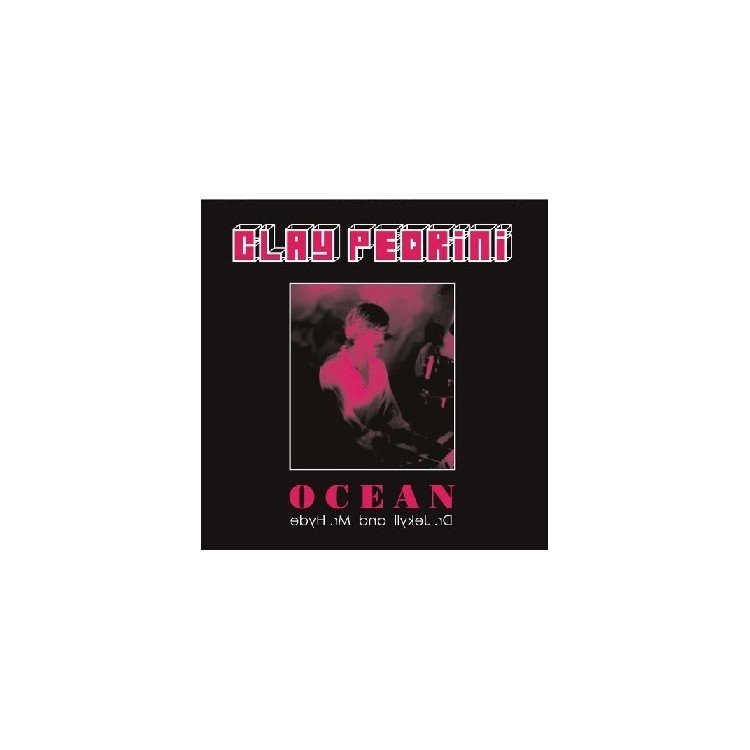 CLAY PEDRINI - OCEAN - VINYL