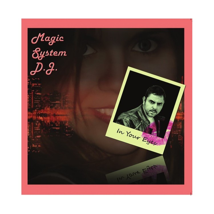 MAGIC SYSTEM D.J. - IN YOUR EYES - VINYL