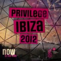 PRIVILEGE IBIZA 2012