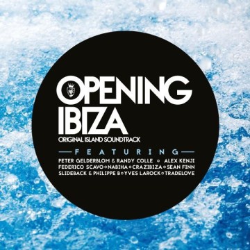 OPENING IBIZA
