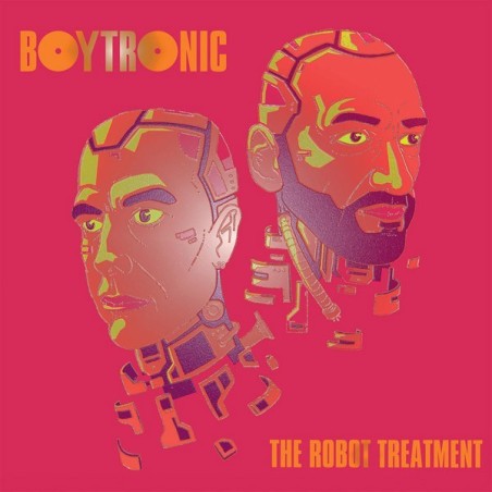 BOYTRONIC - THE ROBOT TREATMENT (VINYL)