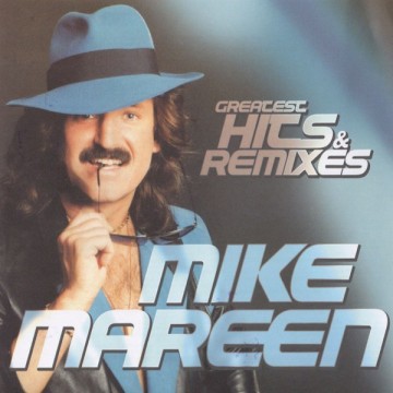 MIKE MAREEN - GREATEST HITS & REMIXES - CD