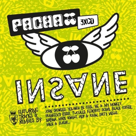 PACHA INSANE
