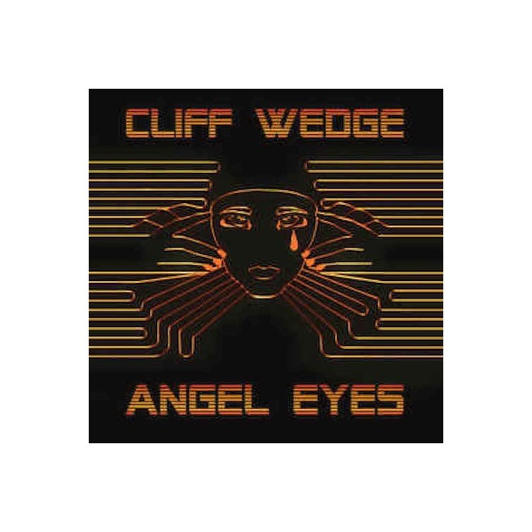 CLIFF WEDGE - ANGEL EYES (VINYL)