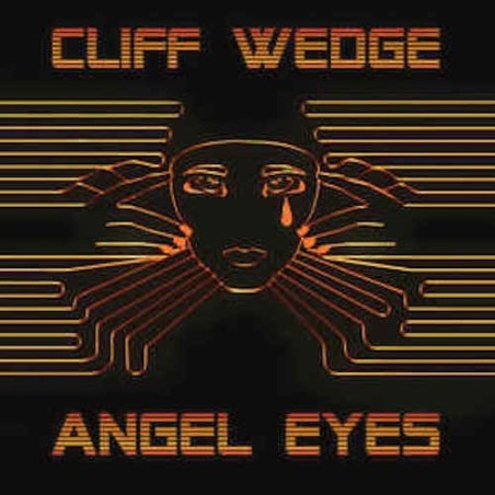 CLIFF WEDGE - ANGEL EYES (VINYL)