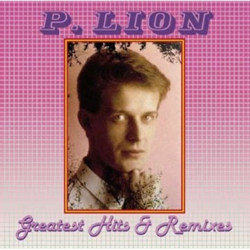 P.LION - GREATEST HITS & REMIXES (2CD)