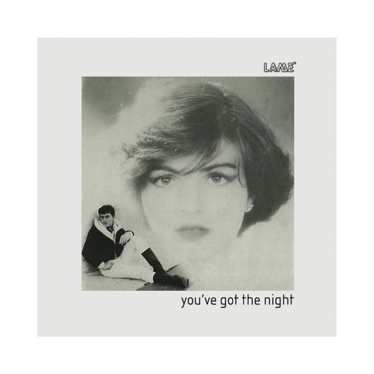 LAME' - YOU'VE GOT THE NIGHT (VINYL)