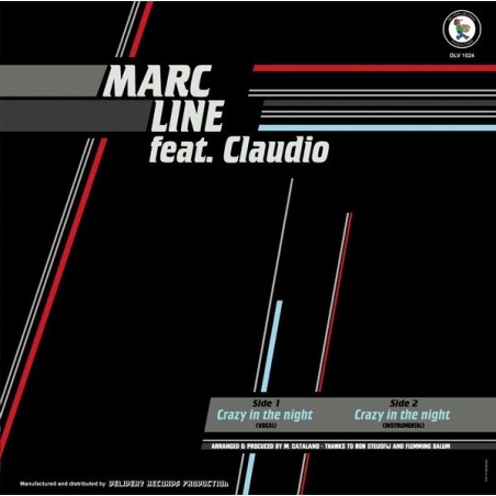 MARC LINE FEAT. CLAUDIO - CRAZY IN THE NIGHT (VINYL)