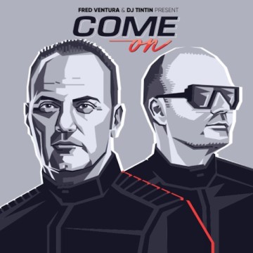DJ TIN TIN & FRED VENTURA - COME ON (VINYL)