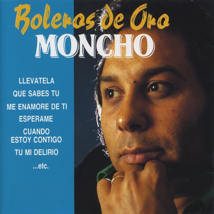 MONCHO - BOLEROS DE ORO - CD